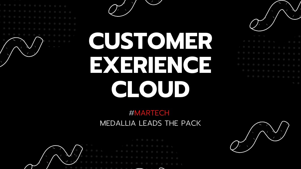 Customer experience Cloud - Medallia Bes of the Pack - S. Ernest Paul